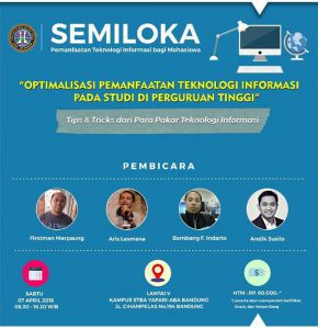 Semiloka: Optimalisasi Pemanfaatan Teknologi Informasi pada Studi di Perguruan Tinggi